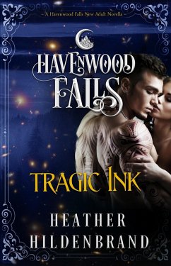 Cover Tragic Ink (Havenwood Falls, #9) (eBook, ePUB)