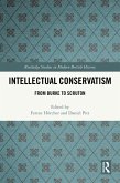 Intellectual Conservatism (eBook, ePUB)