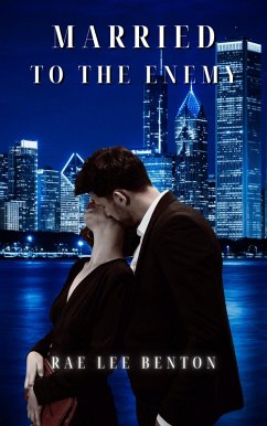 Married to the Enemy (eBook, ePUB) - Benton, Rae Lee