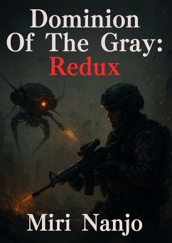 Donation of the Gray: Redux (eBook, ePUB) - Nanjo, Miri; Nagumo, Akira