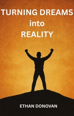 Cover Turning Dreams Into Reality (eBook, ePUB)