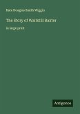 The Story of Waitstill Baxter