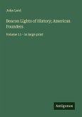Beacon Lights of History; American Founders Beacon Lights of History; American Founders