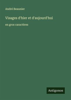 Cover Visages d'hier et d'aujourd'hui