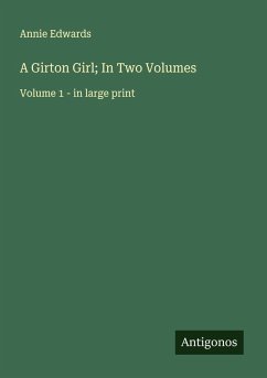 Cover A Girton Girl; In Two Volumes