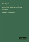 Within The Precincts; In Three Volumes