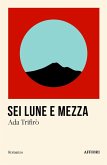 Sei lune e mezza Sei lune e mezza