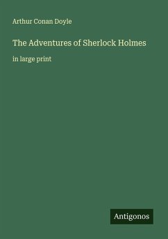 The Adventures of Sherlock Holmes - Doyle, Arthur Conan