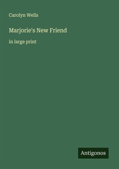 Marjorie's New Friend - Wells, Carolyn