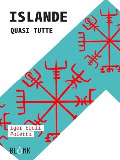 Islande. Quasi tutte - Ebuli Poletti, Igor
