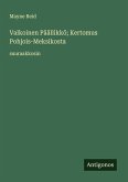 Valkoinen Päällikkö; Kertomus Pohjois-Meksikosta