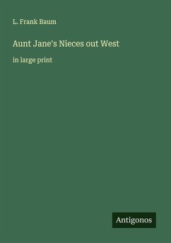 Aunt Jane's Nieces out West Cover Aunt Jane's Nieces out West
