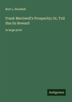 Cover Frank Merriwell's Prosperity; Or, Toil Has Its Reward