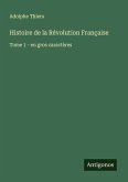 Histoire de la Révolution Française Histoire de la Révolution Française