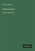Mienne; Roman Mienne; Roman
