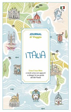 Italia. Journal di viaggio. Crea il tuo libro Cover Italia. Journal di viaggio. Crea il tuo libro
