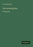 The Everlasting Man The Everlasting Man