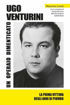 Cover Ugo Venturini. Un operaio dimenticato