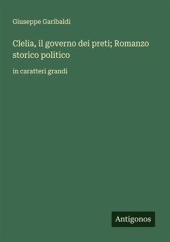 Cover Clelia, il governo dei preti; Romanzo storico politico