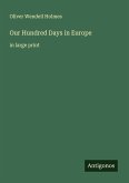 Our Hundred Days in Europe