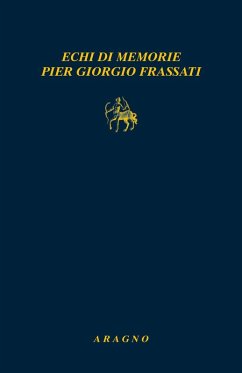 Echi di memorie Pier Giorgio Frassati Echi di memorie Pier Giorgio Frassati