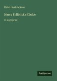 Mercy Philbrick's Choice