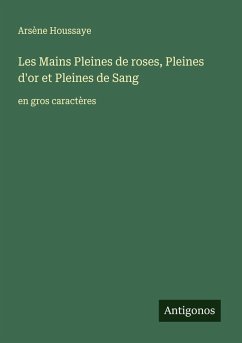 Les Mains Pleines de roses, Pleines d'or et Pleines de Sang Cover Les Mains Pleines de roses, Pleines d'or et Pleines de Sang