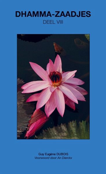 Dhamma-Zaadjes - Deel VIII