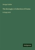 The Borough; A Collection of Poems