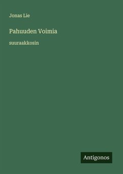 Pahuuden Voimia - Lie, Jonas