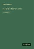 The Grand Babylon Hôtel