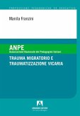 Trauma migratorio e traumatizzazione vicaria