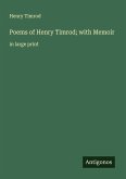 Poems of Henry Timrod; with Memoir