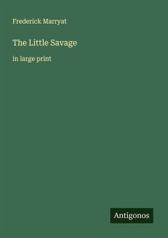 The Little Savage - Marryat, Frederick
