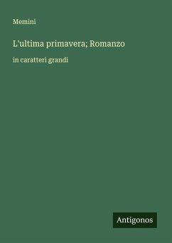 Cover L'ultima primavera; Romanzo