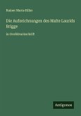 Die Aufzeichnungen des Malte Laurids Brigge