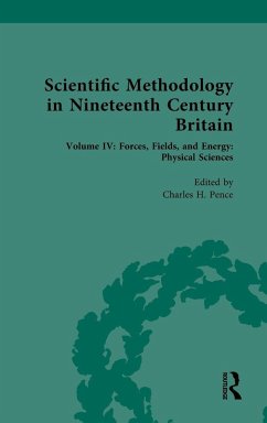 Scientific Methodology in Nineteenth Century Britain Scientific Methodology in Nineteenth Century Britain