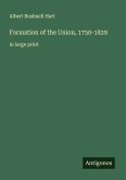Formation of the Union, 1750-1829