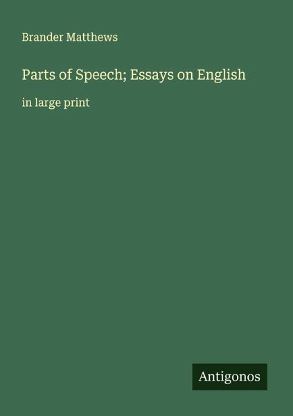 Parts of Speech; Essays on English Parts of Speech; Essays on English