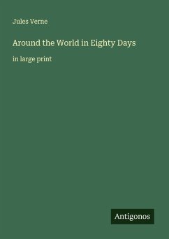 Around the World in Eighty Days - Verne, Jules Around the World in Eighty Days - Verne, Jules
