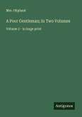 A Poor Gentleman; In Two Volumes A Poor Gentleman; In Two Volumes
