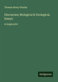 Discourses; Biological & Geological, Essays