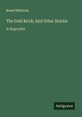 The Gold Brick; And Other Stories