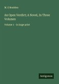 An Open Verdict; A Novel, In Three Volumes An Open Verdict; A Novel, In Three Volumes