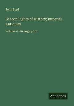 Cover Beacon Lights of History; Imperial Antiquity