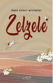 Zelzele Zelzele