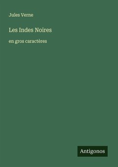 Les Indes Noires - Verne, Jules