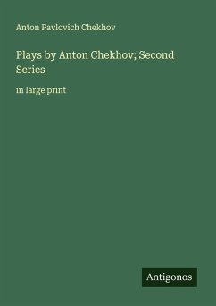 Cover Plays by Anton Chekhov; Second Series