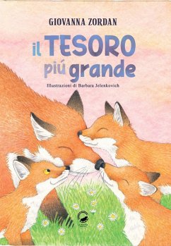 Il tesoro più grande - Zordan, Giovanna