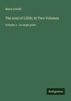 Cover The soul of Lilith; In Two Volumes